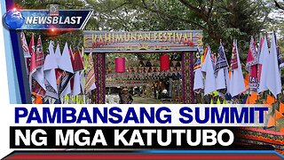 "Kahimunan 2023", ang tinaguriang pambansang summit ng mga katutubo nagpasimula na