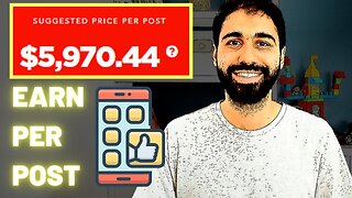 5- How To Earn 3500$ Per Post