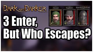 A Ranger, a Wizard, and a Barbarian Enter a Dungeon - Dark & Darker Highlights