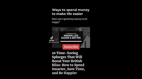 10 Time-Saving Splurges That Will Boost Your British Bliss: How to Spend Smarter, Save Time