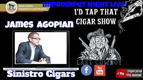 James Agopian of Sinistro Cigars, Impromptu Night Live
