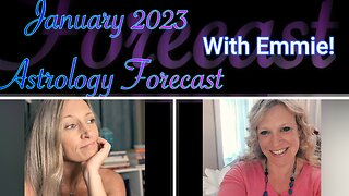 January 2023 Astrology Forecast with Emmie