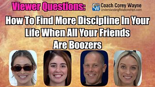 How To Find More Discipline In Your Life When All Your Friends Are Boozers