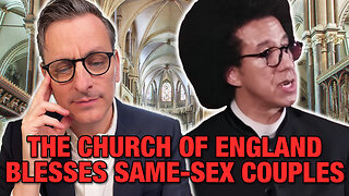 The Church of England Blesses Same-Sex Couples: Father Calvin Robinson - The Becket Cook Show Ep 113