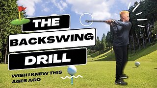 The Complete BACKSWING Guide | One Simple Drill to FIX your Backswing for GOOD