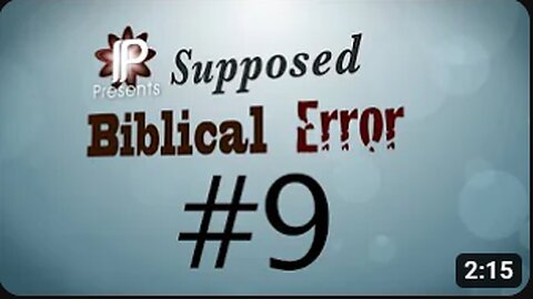 Bethany and Bethphage - Biblical Error #9