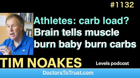 TIM NOAKES c | Athletes: carb load? Brain tells muscle burn baby burn carbs