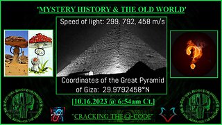 "CRACKING THE Q-CODE" - 'MYSTERY HISTORY & THE OLD WORLD'