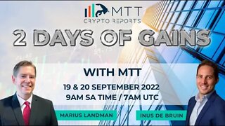 Day 2 of 2 Days Of Gains with MTT Crypto - 20 September 2022