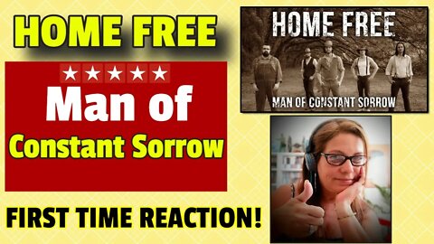 HomeFree Reaction "Man of Constant Sorrow" - A Cappela REACTION! Home Free Reaction Video