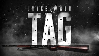 Juice WRLD - Tag (Unreleased)