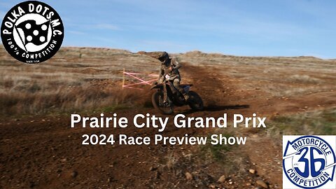 Race Preview 2024 Prairie City Grand Prix