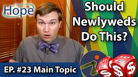 Should Newlyweds Do This?! - Main Topic #23