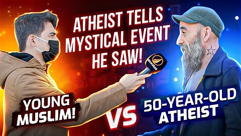 50-Year-Old Atheist VS Young Muslim! - Ateist Tells Mystical Event He Saw!