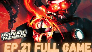 MARVEL: ULTIMATE ALLIANCE GOLD EDITION Gameplay Walkthrough EP.21- Galactus FULL GAME