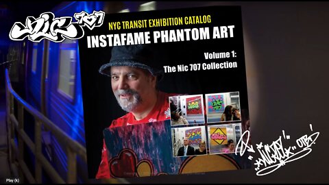 InstaFame Phantom Art - NYC Transit Exhibition Catalog Commercial