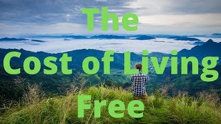 THE COST OF LIVING FREE IN THAILAND