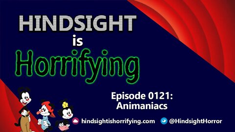 Animaniacs - Podcast 0121