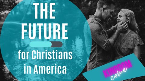 The Future for Christians in America?