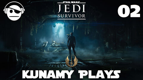 Star Wars Jedi: Survivor | Ep 02 | Kunamy Master plays