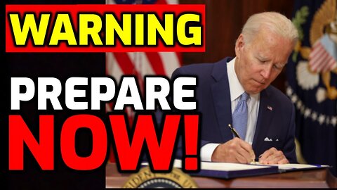 Biden Signs Executive Order! - They Know Whats Coming! - Prepare Now!