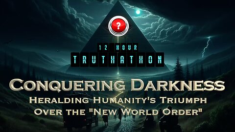 Truthathon - Conquering Darkness - Warm Up Promo