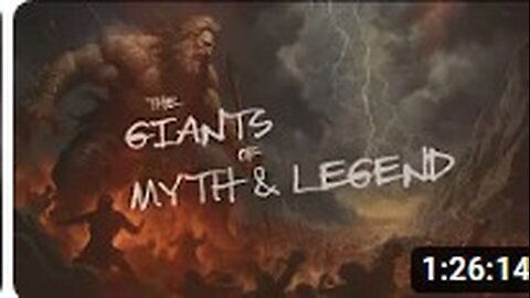 The Giants of Myth & Legend! [video]