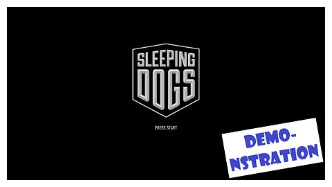 Sleeping Dogs DEMOnstration (Xbox 360)