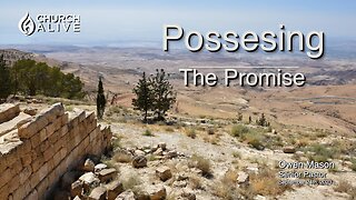 Possessing the Promise