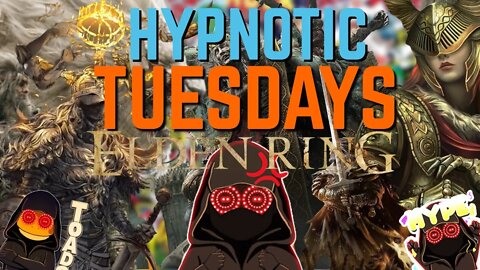 She Hulk INVADES The Lands Between! - Hypnotic Tuesdays Ft. Elden Ring