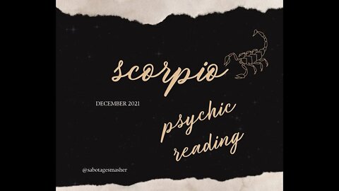 Here's Your Sign-Scorpio Psychic Reading 12/2021