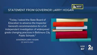 Gov. Hogan calls for State Board of Education to investigate City Schools