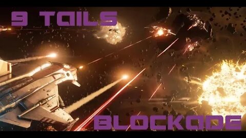 9 Tails Blockade - Star Citizen 3.17.2
