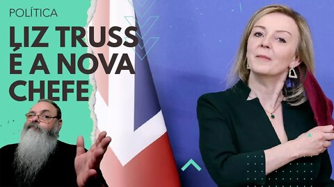 LIZ TRUSS é escolhida NOVA PRIMEIRA MINISTRA da INGLATERRA, mas o QUE MUDA AGORA?