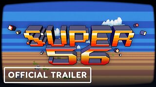 Super 56 - Official Announcement Trailer