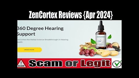 ZenCortex Reviews (Apr 2024) Check The Site Scam Or Legit? Watch Video Now | Scam Expert