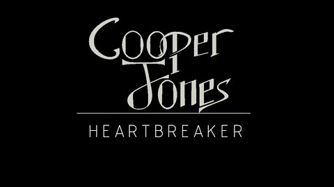 Cooper Jones - Heartbreaker