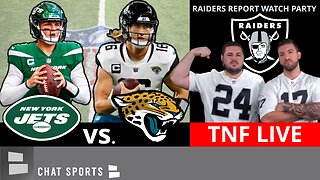 LIVE: Jaguars vs. Jets TNF Raiders Report Watch Party