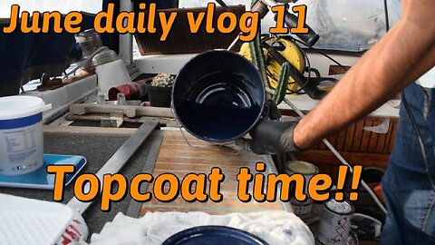 S02E28 wind halts topcoat work #boat #boatrenovation #diy #restoration #boatbuilding