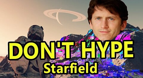 Starfield Direct HYPE Proves Gaming Industry is Dying