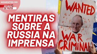 Imprensa golpista acusa Rússia de crimes de guerra | Momentos do Reunião de Pauta