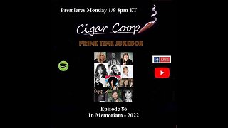 Prime Time Jukebox Episode 86: In Memoriam – 2022