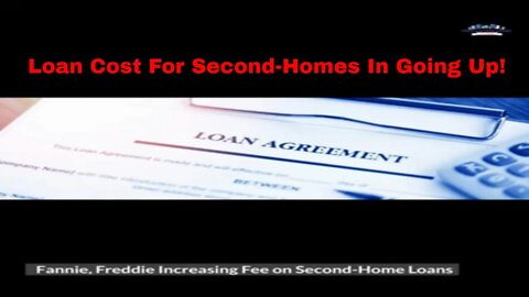 Increased Loan Fees On Second-Home Loans | Real Estate