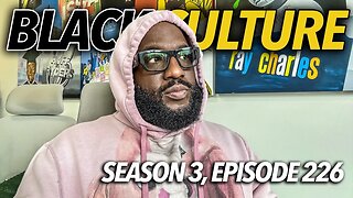 Black Culture | Hassan Campbell Hit, Umar Johnson Right, Black Women Against Dave Ramsey | S3.EP226