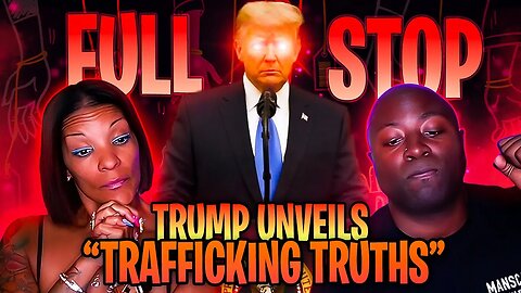 TRUMP Putting A STOP To Trafficking | 2024 The Borders WIll Be Closed!