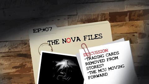 The Trading Card Debacle-The Nova Files-EP 7
