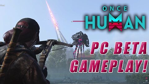 Having So Much Fun Playing ONCE HUMAN | PC Gameplay