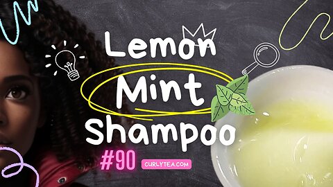 Lemon Mint Shampoo with Lemongrass and Peppermint | DIY hair cleanser