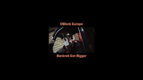 Dblock Europe - Bankroll Got Bigger