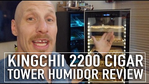 KingChii 2200 Cigar Tower Humidor Review